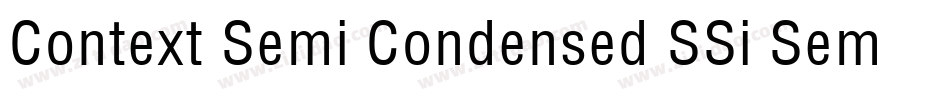 Context Semi Condensed SSi Semi Condensed字体转换